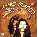 2023 - Baris Manco Барыш Манчо 2023