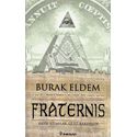 Fraternis Kayip Kitaplar, Gizli Kardeslik, Burak Eldem