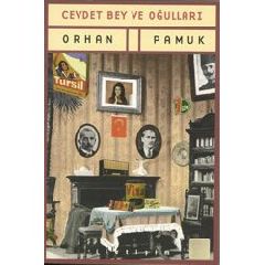 Cevdet Bey ve Ogullari (Джевдет Бей и сыновья)