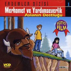 Erdemler Serisi 1 - Merhamet ve Yardimseverlik (Aslanin Dostlugu)