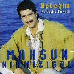 Bebegim / Kardeslik Turkusu