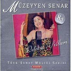 Muzeyyen Senar - Odeon Yillari/Turk Sanat Muzigi Serisi