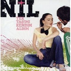 Nil Karaibrahimgil - Tek Tasimi Kendim Aldim