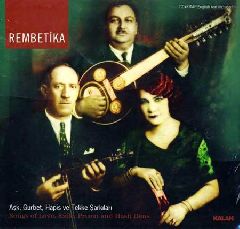 Rembetika - Ask, Gurbet, Hapis ve Tekke Sarkilari (Songs of Love, Exile, Prison and Hash Dens) (CD + Книга)