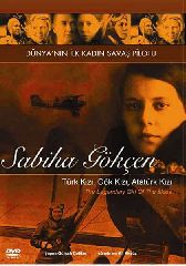 Sabiha Gokcen - Goklerin Efsanevi Kizi / The Legendary Girl Of The Skies (DVD)