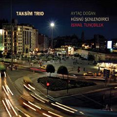 Taksim Trio