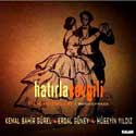 Hatirla Sevgili Film Muzigi / Soundtrack