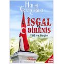  Isgal ve Direnis / 1919 ve Bugun