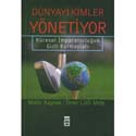 Dunyayi Kimler Yonetiyor