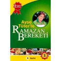 Ayse Tuter'le Ramazan Bereketi