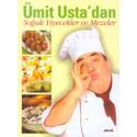 Umit Usta'dan Soguk Yiyecekler Ve Mezeler